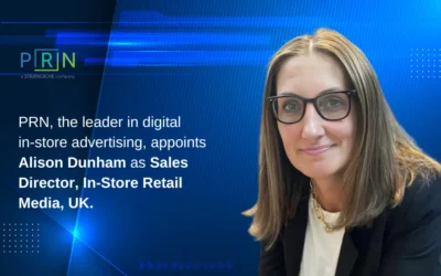 PRN DEEPENS INTERNATIONAL IN-STORE DIGITAL RETAIL MEDIA EXPERTISE WITH APPOINTMENT OF ALISON DUNHAM